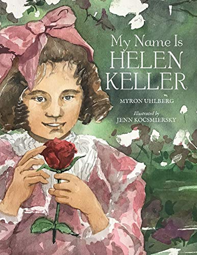 Stock image for My Name Is Helen Keller for sale by Better World Books