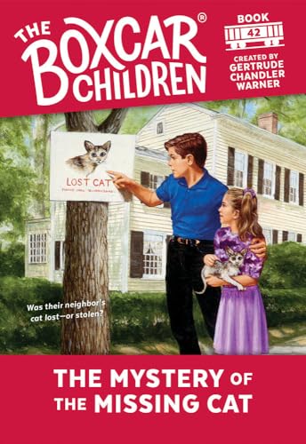 Stock image for The Mystery of the Missing Cat (The Boxcar Children Mysteries) for sale by Gulf Coast Books