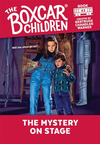 9780807554180: The Mystery on Stage: 43 (The Boxcar Children Mysteries)