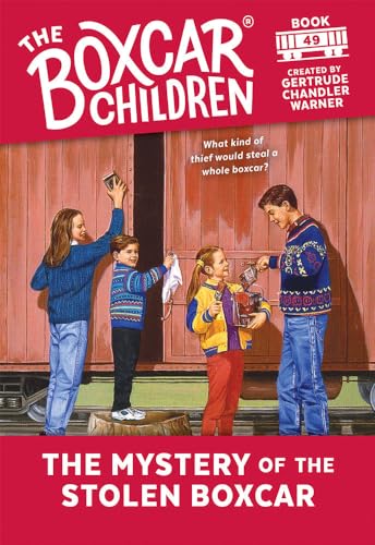Beispielbild fr The Mystery of the Stolen Boxcar (49) (The Boxcar Children Mysteries) zum Verkauf von BooksRun