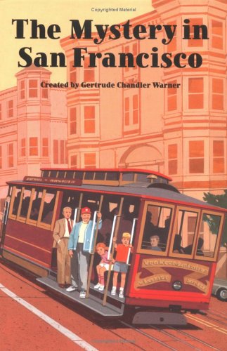 Stock image for The Mystery in San Francisco (Boxcar Children Mysteries, 57) for sale by Ergodebooks