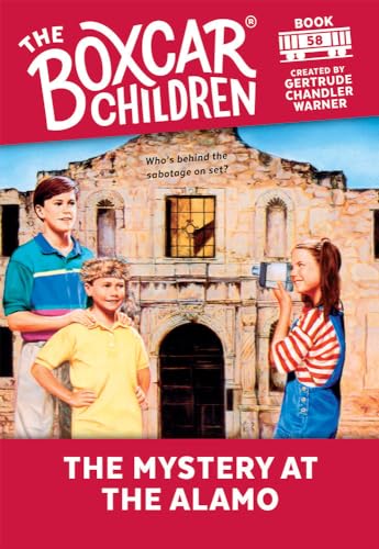 Beispielbild fr The Mystery at the Alamo (The Boxcar Children Mysteries) zum Verkauf von BooksRun