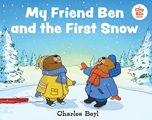 Stock image for My Friend Ben and the First Snow for sale by ThriftBooks-Dallas