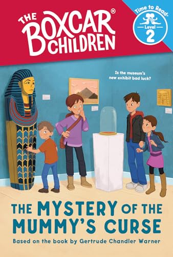 Stock image for The Mystery of the Mummys Curse (The Boxcar Children: Time to Read, Level 2) (The Boxcar Children Early Readers) for sale by GoodwillNI