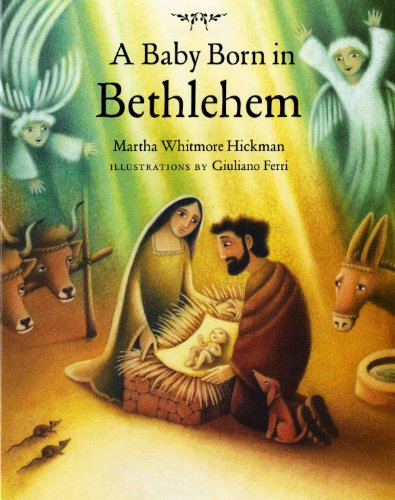 Beispielbild fr A Baby Born in Bethlehem zum Verkauf von BooksRun