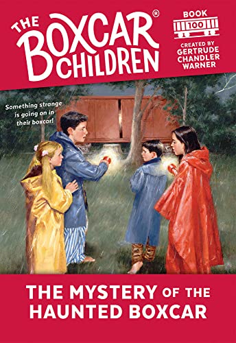 9780807555545: The Mystery of the Haunted Boxcar: 100 (The Boxcar Children Mysteries)