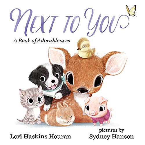 Beispielbild fr Next to You : A Book of Adorableness zum Verkauf von Better World Books: West