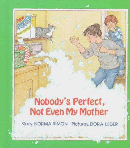 Imagen de archivo de Nobody's Perfect: Not Even My Mother (Concept Books/Level 1) a la venta por Wonder Book