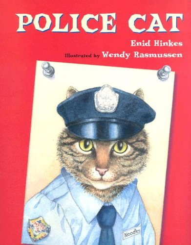 Police Cat (9780807557587) by Hinkes, Enid