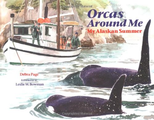 Stock image for Orcas Around Me: My Alaskan Summer for sale by SecondSale