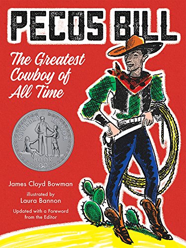 Beispielbild fr Pecos Bill: The Greatest Cowboy of All Time zum Verkauf von Dream Books Co.