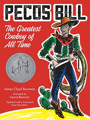 Imagen de archivo de Pecos Bill: The Greatest Cowboy of All Time a la venta por ThriftBooks-Dallas