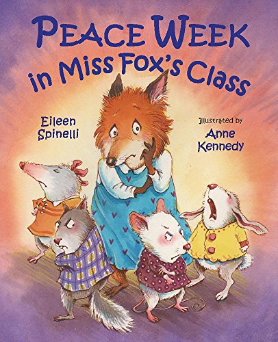 9780807563793: Peace Week in Miss Foxes Class (Miss Fox's Class)