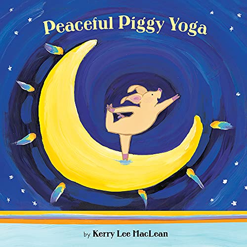 Stock image for Peaceful Piggy Yoga for sale by SecondSale