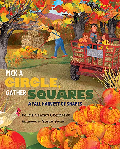 Imagen de archivo de Pick a Circle, Gather Squares: A Fall Harvest of Shapes a la venta por Jenson Books Inc