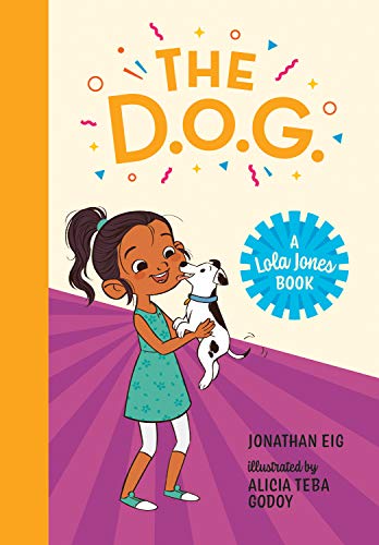 Stock image for The D.O.G. (A Lola Jones Book) for sale by HPB-Red