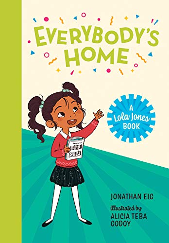 Stock image for Everybody's Home (A Lola Jones Book) for sale by PlumCircle