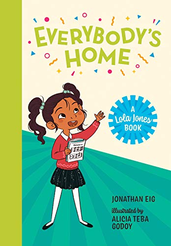 Imagen de archivo de Everybody's Home (A Lola Jones Book) a la venta por HPB-Diamond