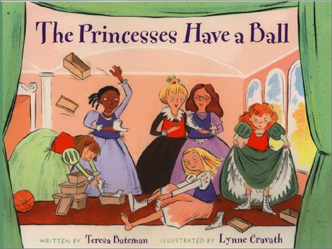 Beispielbild fr The Princesses Have a Ball zum Verkauf von Ergodebooks