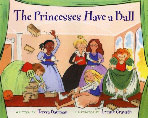 9780807566282: The Princesses Have a Ball