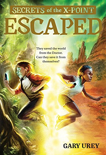 Stock image for Escaped (Volume 2) (Secrets of the X-Point) for sale by SecondSale