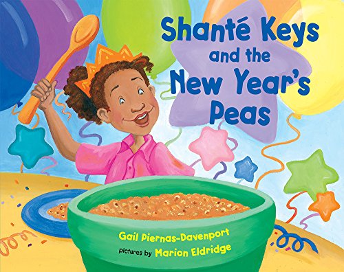 Stock image for Shante Keys and the New Year's Peas for sale by GF Books, Inc.