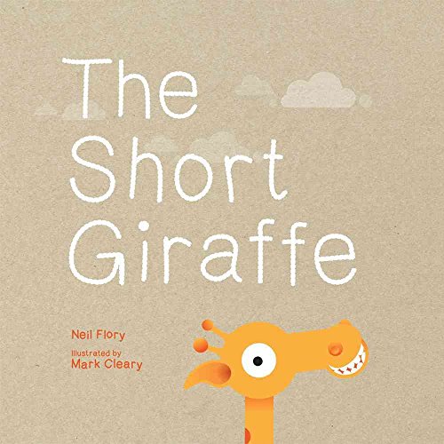 Stock image for The Short Giraffe for sale by Your Online Bookstore