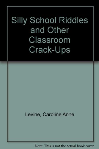 9780807573594: Silly School Riddles and Other Classroom Crack-Ups