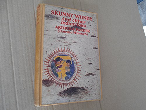 9780807574058: Skunny Wundy: Seneca Indian Tales