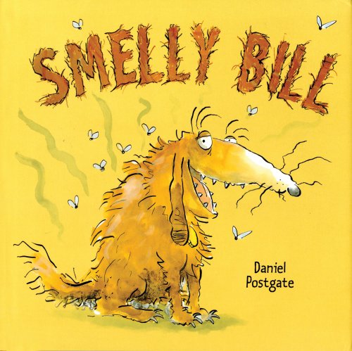 Beispielbild fr Smelly Bill zum Verkauf von Better World Books