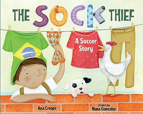 Stock image for The Sock Thief: A Soccer Story for sale by GoodwillNI