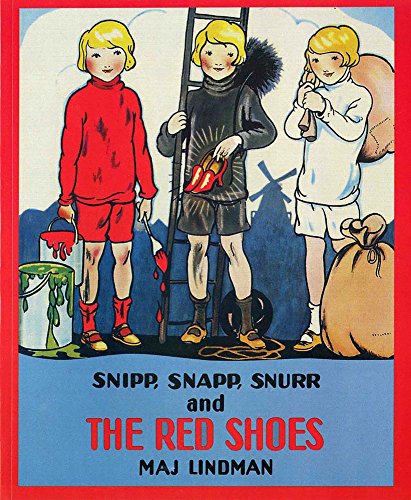 Stock image for Snipp, Snapp, Snurr and the Red Shoes for sale by Gulf Coast Books