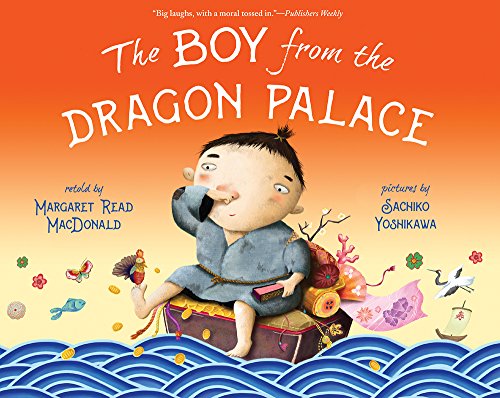 Stock image for The Boy from the Dragon Palace for sale by SecondSale