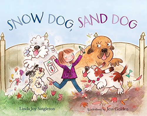 Beispielbild fr Snow Dog, Sand Dog zum Verkauf von Better World Books