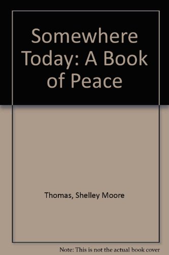 9780807575468: Somewhere Today: A Book of Peace