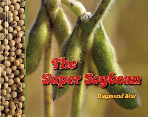 Stock image for The Super Soybean for sale by Ergodebooks
