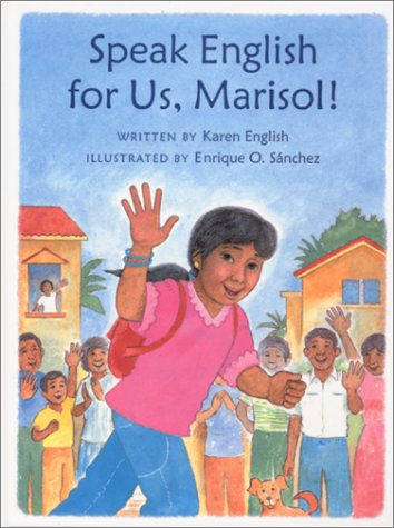 Imagen de archivo de Speak English for Us, Marisol! a la venta por Better World Books: West