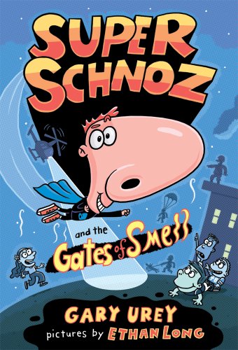 9780807575550: Super Schnoz and the Gates of Smell (Volume 1)