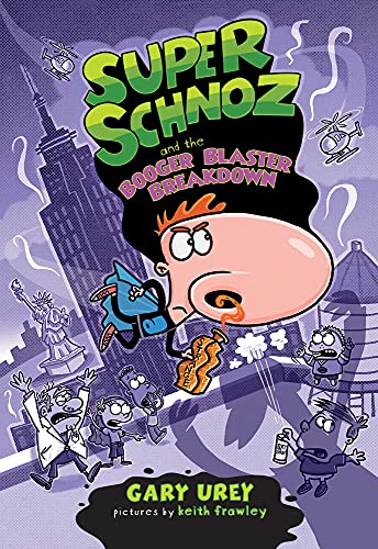 Stock image for Super Schnoz and the Booger Blaster Breakdown (3) for sale by Wonder Book