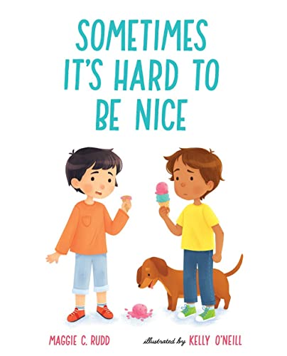 Stock image for Sometimes It's Hard to Be Nice for sale by Better World Books: West