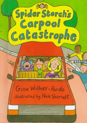 Beispielbild fr Spider Storch's Carpool Catastrophe zum Verkauf von Library House Internet Sales
