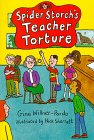 Beispielbild fr Spider Storch's Teacher Torture zum Verkauf von ThriftBooks-Atlanta