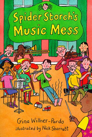 Beispielbild fr Spider Storch's Music Mess zum Verkauf von Shalimar Books