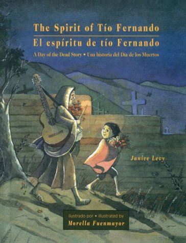 Beispielbild fr The Spirit of Uncle Fernando (English and Spanish Edition) zum Verkauf von SecondSale