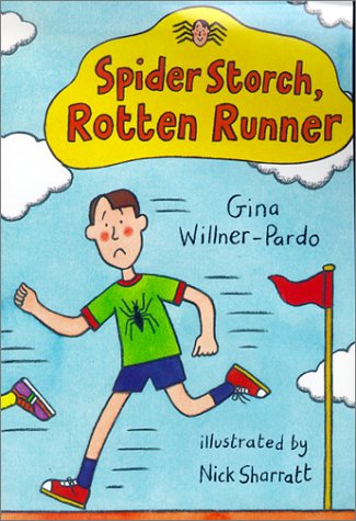 Stock image for Spider Storch, Rotten Runner for sale by Library House Internet Sales