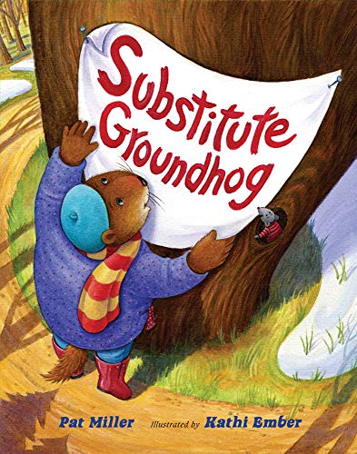 Imagen de archivo de Substitute Groundhog a la venta por Goodwill of Colorado
