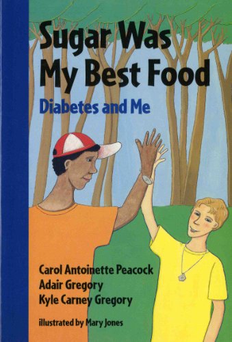 Stock image for Sugar Was My Best Food: Diabetes and Me (Albert Whitman Prairie Books) for sale by Library House Internet Sales