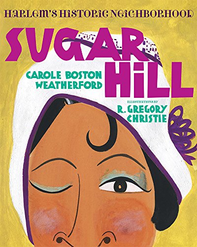 Imagen de archivo de Sugar Hill : Harlem's Historic Neighborhood a la venta por Better World Books