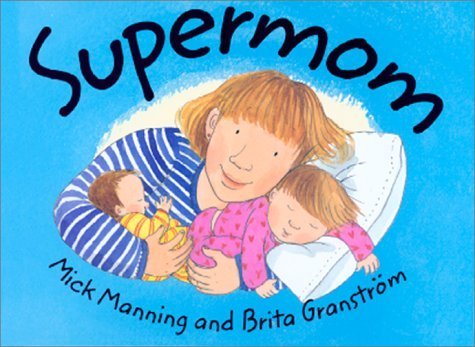 Beispielbild fr Supermom zum Verkauf von Better World Books