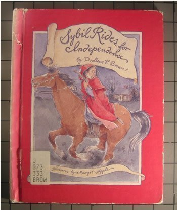 Stock image for Sybil Rides for Independence for sale by Wonder Book